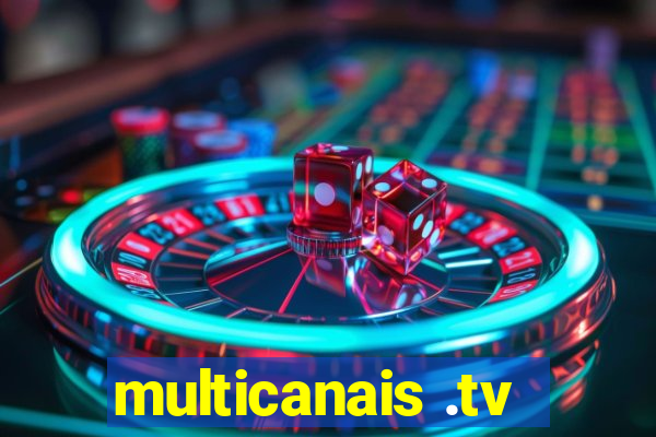 multicanais .tv